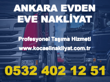 Ankara Evden Eve Nakliyat